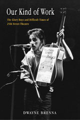 cover of Our Kind of Work by Dwayne Brenna